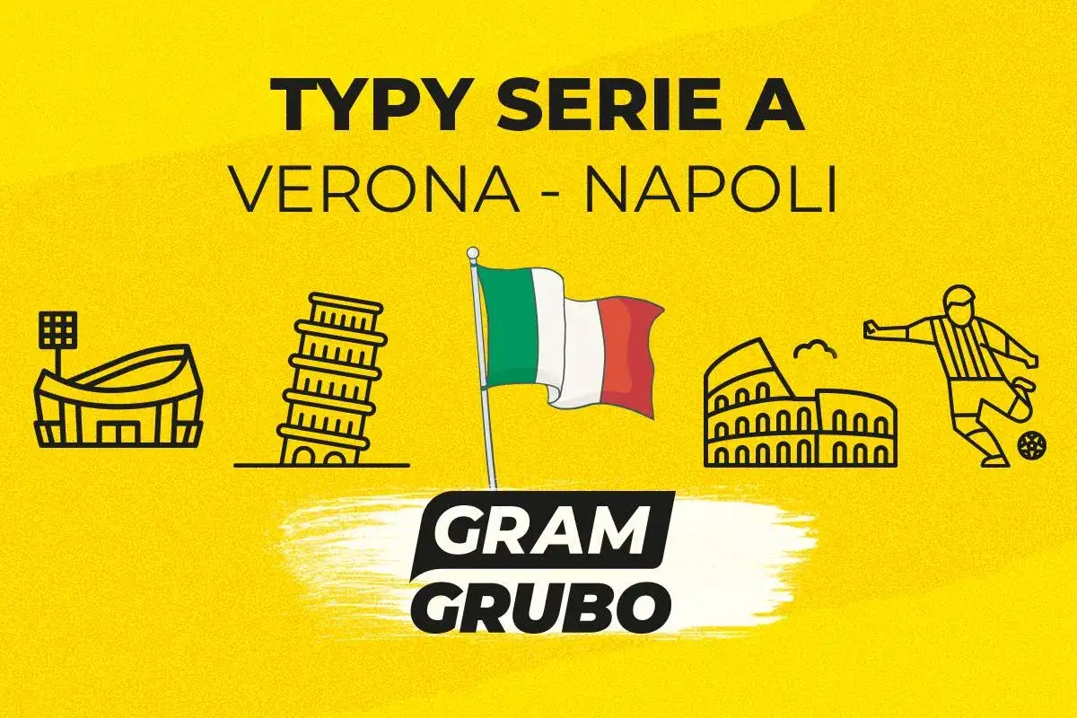 Typy Serie A: Verona - Napoli. Grafika z ikonami włoskich zabytków i piłkarzem, symbolizująca mecze.